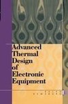 Advanced Thermal Design of Electronic Equipment