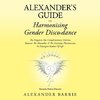 Alexander's Guide to Harmonising Gender Discordance