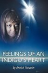 Feelings Of An Indigo's Heart