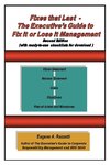 Fixes That Last - The Executive's Guide to Fix It or Lose It Management