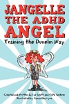 Jangelle the ADHD Angel - Training the Dunelm Way