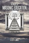 A View to Masonic Education