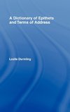 A Dictionary of Epithets and Terms of Address