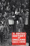 Bedarida, F: Social History of England 1851-1990