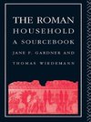 Gardner, J: The Roman Household