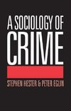 Eglin, P: Sociology of Crime