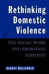 Mullender, A: Rethinking Domestic Violence