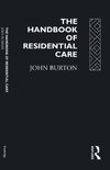 The Handbook of Residential Care