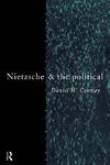 Conway, D: Nietzsche and the Political