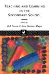 Mayes, A: Teaching and Learning in the Secondary School