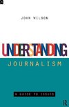 Wilson, J: Understanding Journalism