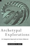 Archetypal Explorations