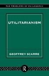 Scarre, G: Utilitarianism