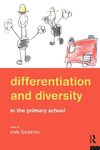 Bearne, E: Differentiation and Diversity in the Primary Scho