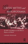 Penglase, C: Greek Myths and Mesopotamia