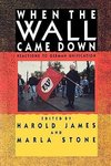 James, H: When the Wall Came Down