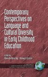 Contemporary Perspectives on Language and Cultural Diversity in Early Childhood Education (Hc)