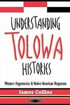 Collins, J: Understanding Tolowa Histories