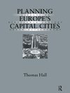 Planning Europe's Capital Cities