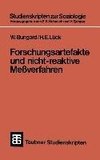 Forschungsartefakte und nicht-reaktive Meßverfahren