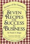 Seven Recipes for Success in Business