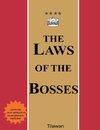 The Laws of the Bosses