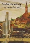 Modern Christianity in the Holy Land