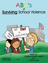 ABC's of Surviving School Violence