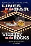 Lines on the Bar . . . Whiskey on the Rocks