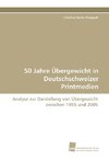 50 Jahre Übergewicht in Deutschschweizer Printmedien