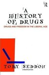 Seddon, T: History of Drugs