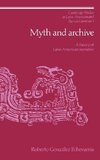 Myth and Archive