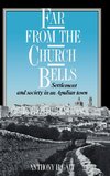 Far from the Church Bells