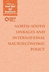 North-South Linkages and International Macroeconomic             Policy