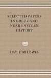 Selected Papers in Greek and Near Eastern History