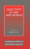 Objectivity in Law and Morals