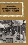 Hierarchy and Egalitarianism in Islamic Thought