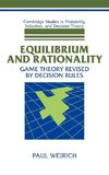 Equilibrium and Rationality