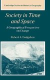 Society in Time and Space