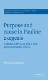 Purpose and Cause in Pauline Exegesis