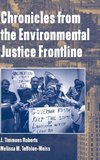 Chronicles from the Environmental Justice             Frontline