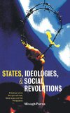 States, Ideologies, and Social Revolutions