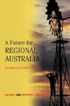 A Future for Regional Australia