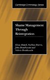 Shame Management Through Reintegration