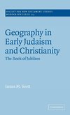 Geography in Early Judaism and Christianity