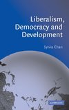 Liberalism, Democracy and Development