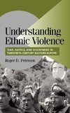 Understanding Ethnic Violence