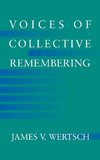 Voices of Collective Remembering