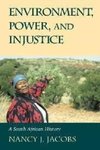 Jacobs, N: Environment, Power, and Injustice