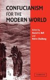 Confucianism for the Modern World